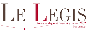 Le Legis – Publications des annonces légales en Martinique – Dématérialisation des marchés publics