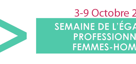 Semaine de l’égalité professionnelle entre les femmes et les hommes