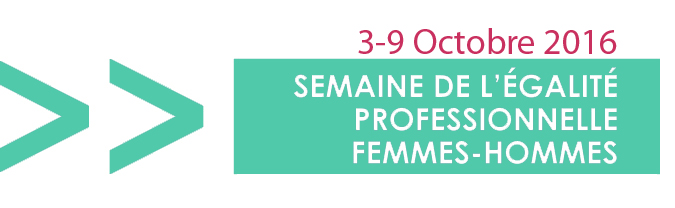 Semaine de l’égalité professionnelle entre les femmes et les hommes