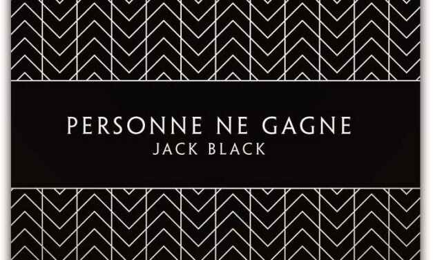 Personne ne gagne de Jack Black aux Editions Toussaint Louverture