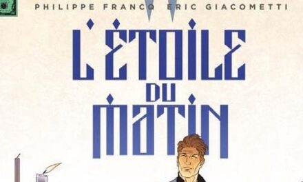 Largo Winch, L’Etoile du Matin de Philippe Francq & Eric Giacometti aux Editions Dupuis – 48 pages