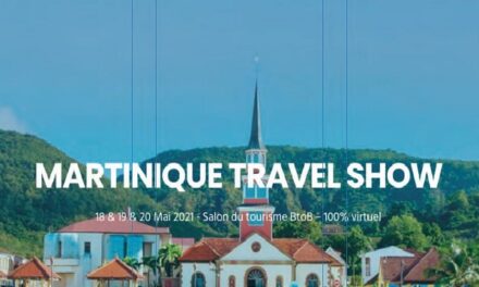 Martinique Travel Show : un salon du tourisme 100% virtuel, du 18 au 20 mai 2021 : plus de 3 000 visiteurs attendus