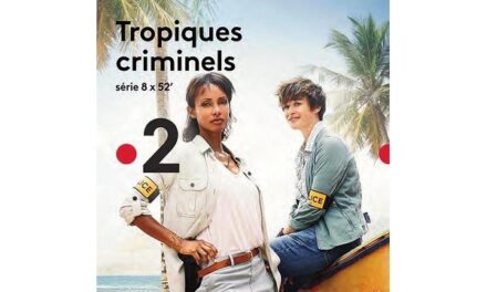 La série « Tropiques Criminels » au coeur d’une polémique
